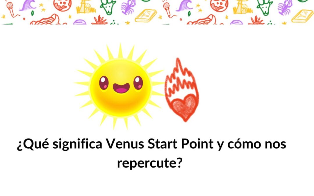 ¿Qué significa Venus Start Point? 