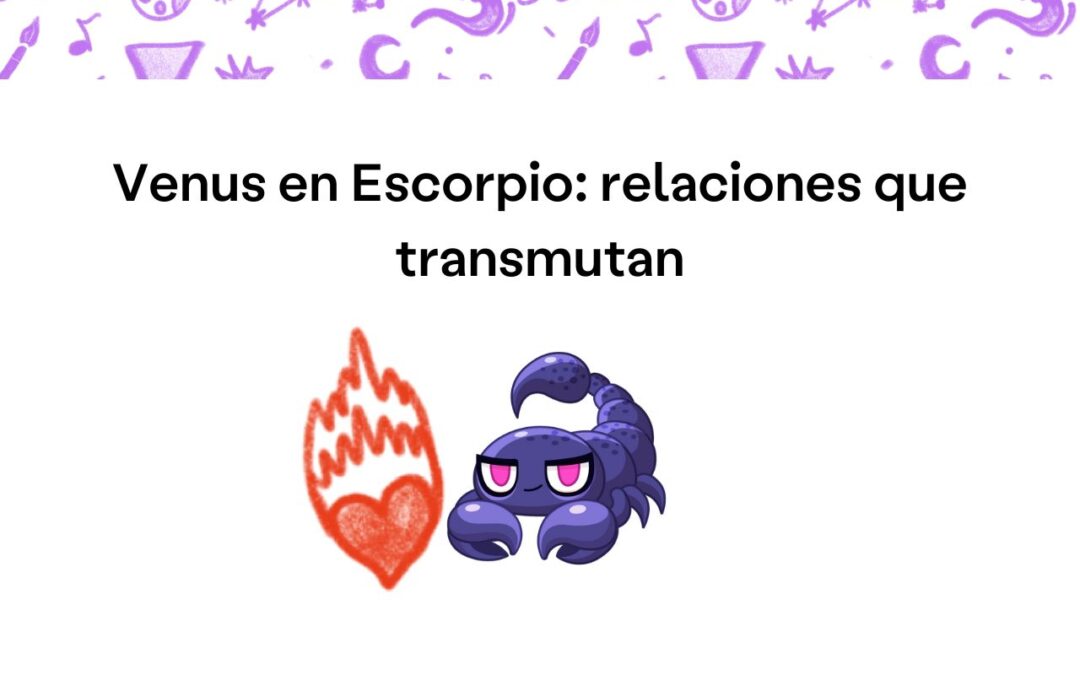 Venus en Escorpio