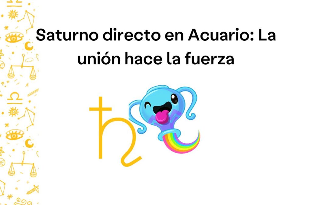 Saturno directo en Acuario 2022