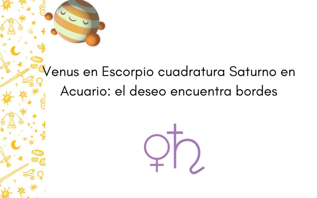Tránsito de Venus en Escorpio 2022