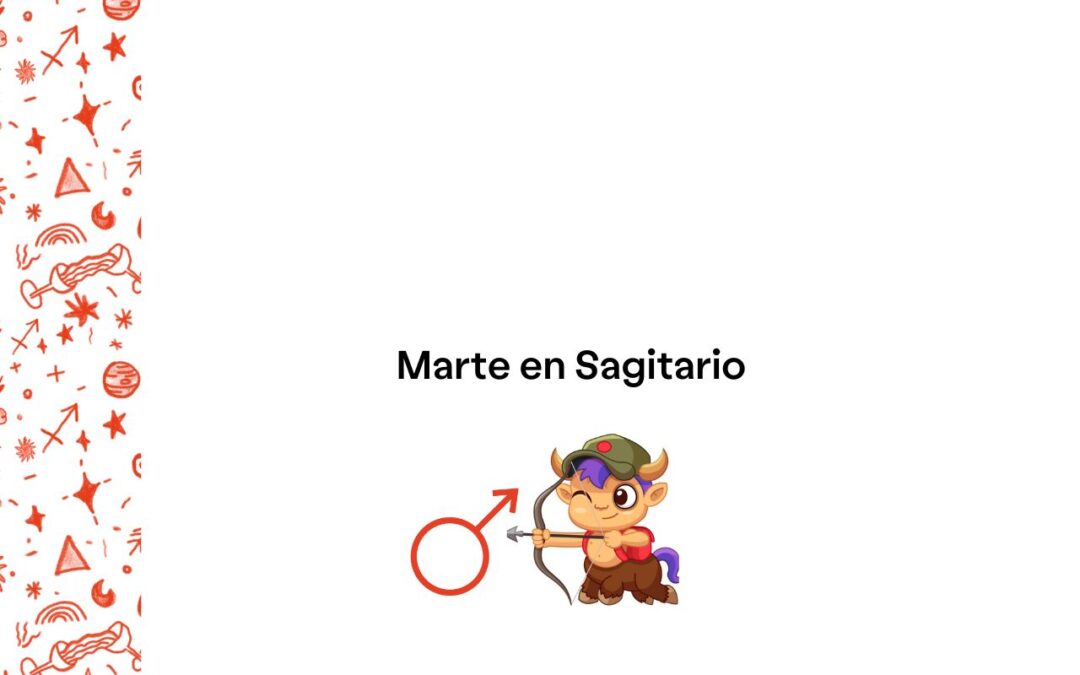 Marte en Sagitario