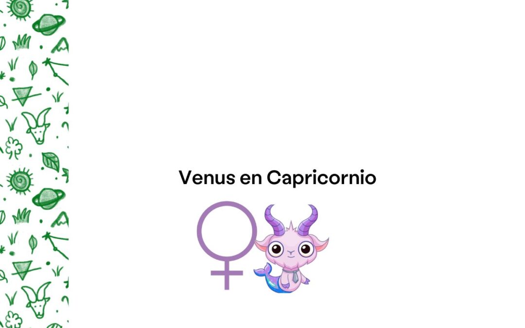 Venus en Capricornio