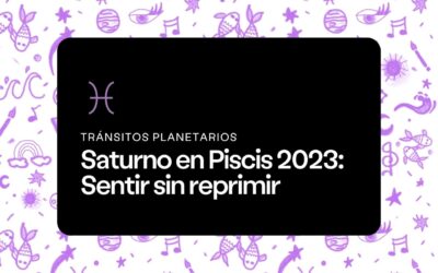 Saturno en Piscis 2023