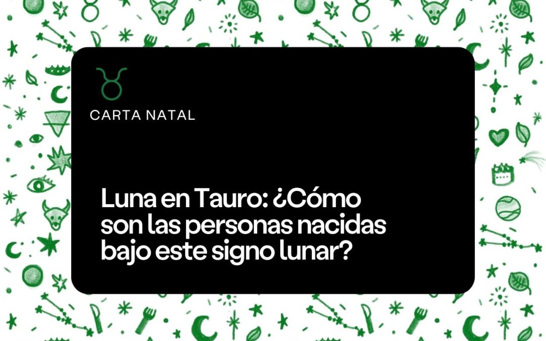 Luna en Tauro