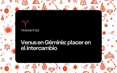 Venus en Géminis: placer en el intercambio