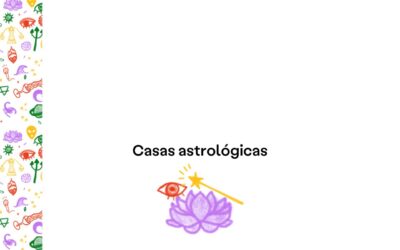 Casas astrológicas: ¿Qué son?
