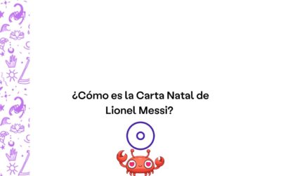 ¿Cómo es la Carta Natal de Lionel Messi?