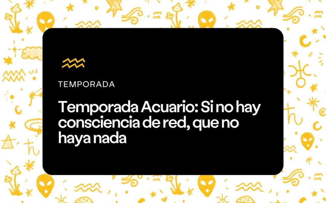 Temporada Acuario