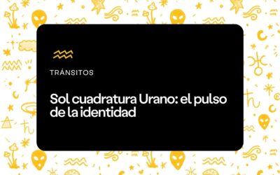 Sol cuadratura Urano 2023