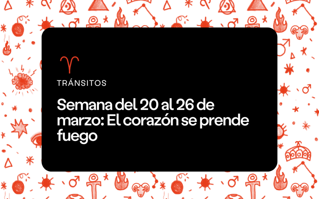 Semana del 20 al 26 de marzo