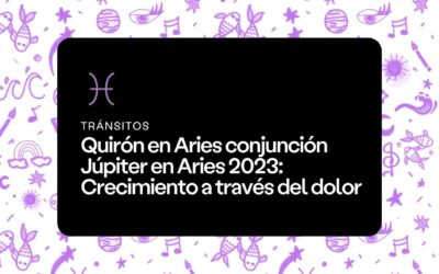 Tránsito Quirón en Aries 2023