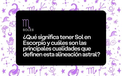 ¿Qué significa tener Sol en Escorpio?