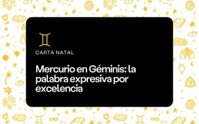 Mercurio en Géminis 2023