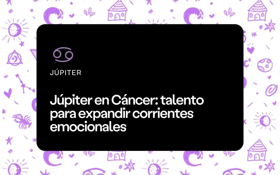 Júpiter en Cáncer