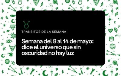 Semana del 8 al 14 de mayo 2023