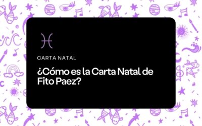 ¿Cómo es la Carta Natal de Fito Paez?