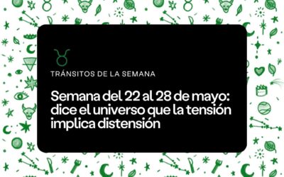 Semana del 22 al 28 de mayo