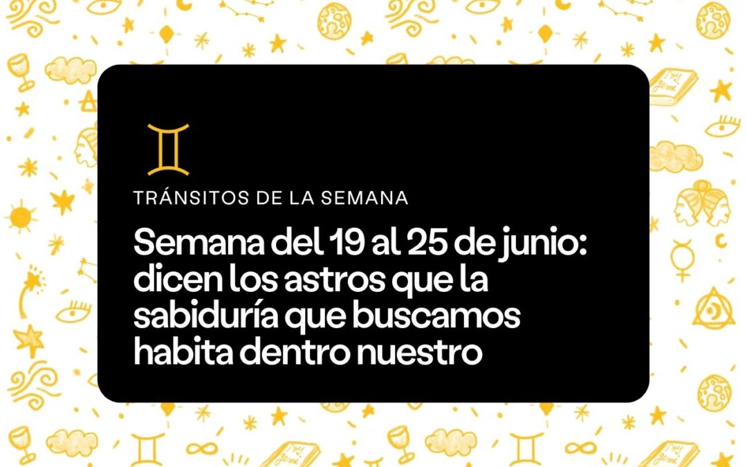 Semana del 19 al 25 de junio