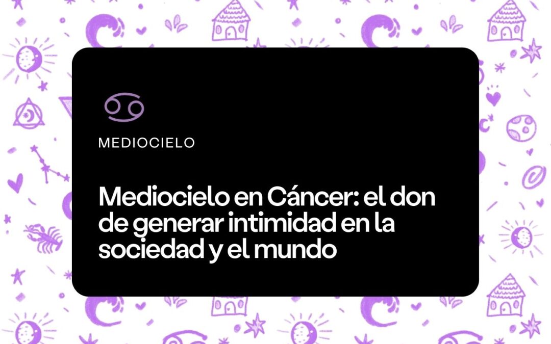 Mediocielo en Cáncer