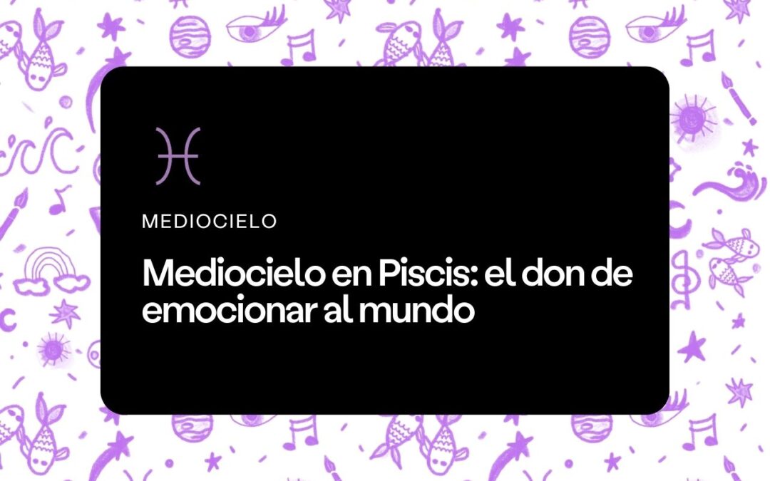 Mediocielo en Piscis