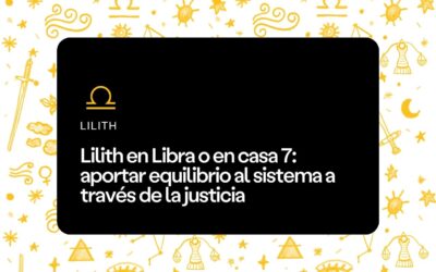 Lilith en Libra o en casa 7