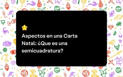Aspectos en una Carta Natal: Semicuadratura