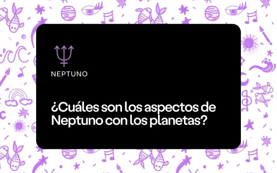 Aspectos de Neptuno