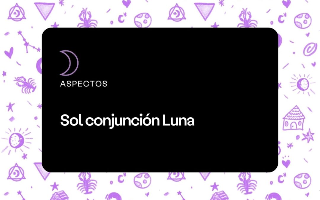 Sol conjunción Luna