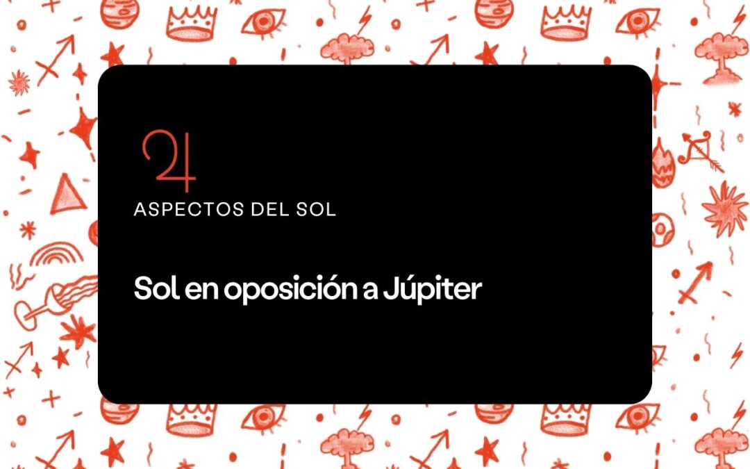 Sol en oposición a Júpiter