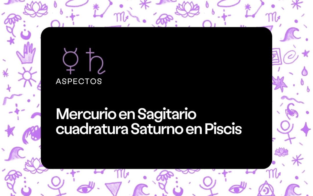 Tránsito de Mercurio en Sagitario