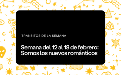 Semana del 12 al 18 de febero 2024