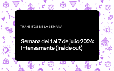 Semana del 1 al 7 de julio 2024