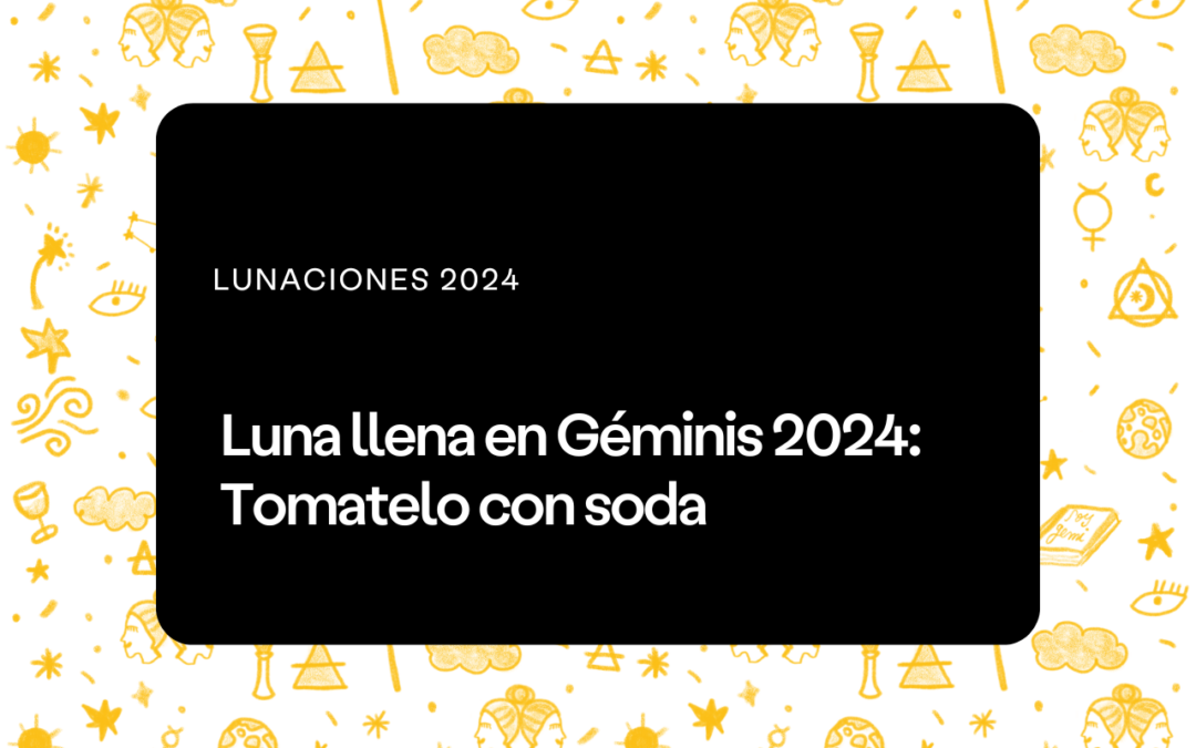 Luna llena en Géminis diciembre 2024