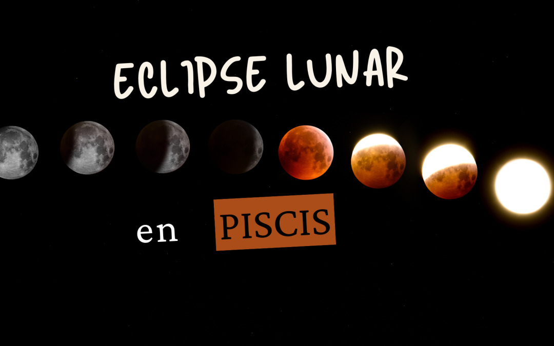 Eclipse Lunar en Piscis agosto 2026